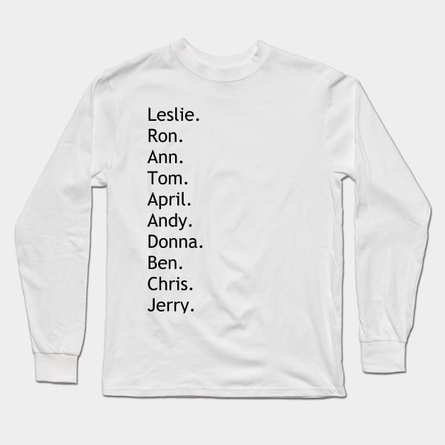 Parks and Rec Dept Long Sleeve T-Shirt by AlienClownThings